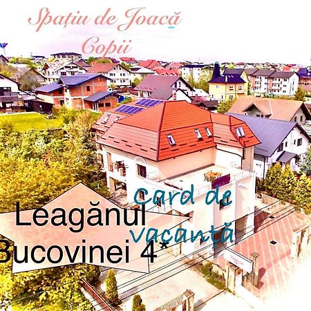 Leaganul Bucovinei Guest House Сучеава Екстериор снимка